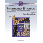 Intermezzo Sinfonico from the opera Cavalleria Rusticana -Pietro Mascagni / Arr.Van Ragsdale