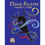 Danse Folâtre -Claude T. Smith