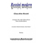 Rossini Modern -Gioacchino Rossini / Arr.Hans-Joachim Rhinow
