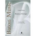 Berceuse Héroïque -Claude Achille Debussy / Arr.Roel Verheggen
