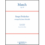 March, Op. 99 -Sergei Prokofieff / Arr.James Meredith