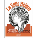 La Belle Helene, Themes From -Jacques Offenbach / Arr.Jim Mahaffey