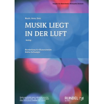 Musik liegt in der Luft (Swing) -Heinz Gietz / Arr.Stefan Schwalgin