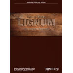 Lignum - Eine deutsche Rhapsodie -Thiemo Kraas