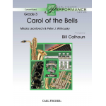 Carol of the Bells -Mykola Leontovich / Arr.Bill Calhoun