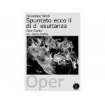 Spuntato ecco il di d´esultanza - Don Carlo -Giuseppe Verdi / Arr.Georg Zwettler