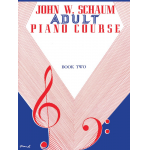 Adult Piano Course vol.2 -John Wesley Schaum