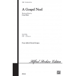 A Gospel Noel 3 Part Mixed -Greg Gilpin