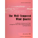 The well-tempered Wind Quartet : -Johann Sebastian Bach