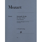 Serenade B-Dur KV361 : -Wolfgang Amadeus Mozart