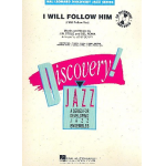 I will follow him (+CD) : for jazz ensemble -J.W. Stole