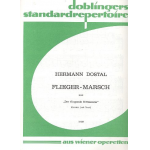 Flieger-Marsch -Hermann Dostal