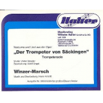 Der Trompeter von Säckingen / Winzer-Marsch -Victor Ernst Nessler / Hans Kolditz / Arr.Adolf Angst