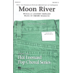 Moon River : for mixed chorus (SAB) -Henry Mancini