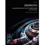 Despacito as performed by Luis Fonsi ft. Daddy Yankee -Luis Fonsi, Erika Ender & Ramon Ayala / Arr.Filip Ceunen