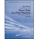 Short Ride in a Fast Machine ("Two Fanfares for Orchestra") -John Coolidge Adams / Arr.Richard L. Saucedo