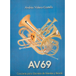 AV69 : für 2 Trompeten, Horn, Posaune -Andrés Valero-Castells