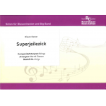 Superjeilezick -Brings / Arr.Bernd Classen
