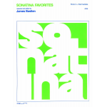 Sonatina Favorites - Heft 2 / Book 2 -Diverse / Arr.James Bastien