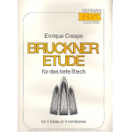 Bruckner Etüde für das tiefe Blech (4 Tubas) -Anton Bruckner / Arr.Enrique Crespo