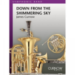Down From The Shimmering Sky -James Curnow