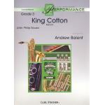 King Cotton March : for concert band -John Philip Sousa