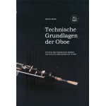 Technische Grundlagen der Oboe - Moll Edition -Andreas Mendel