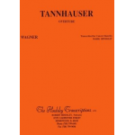 Tannhäuser, Overture -Richard Wagner / Arr.Mark H. Hindsley