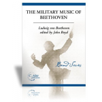 Military Music of Beethoven -Ludwig van Beethoven / Arr.John Boyd