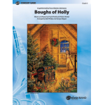 Boughs Of Holly -Paul O'Neill / Arr.Bob Phillips
