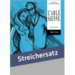 L'Arlesienne - Streichersatz -Georges Bizet / Arr.Gerhard Buchner