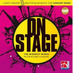 CD "On Stage" -Midwest Winds / Arr.Peter Kleine Schaars