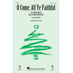 O Come, All Ye Faithful -John Francis Wade / Arr.Mac Huff