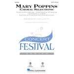 Mary Poppins (Choral Selections) -Richard M. Sherman / Arr.John Leavitt