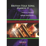 British Folk Song March II Windband -Hiroki Takahashi