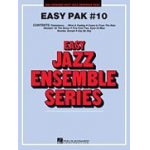 Easy Jazz Ensemble Pak 10- Score