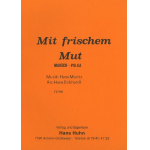 Mit frischem Mut (Marsch-Polka) -Hans Moritz / Arr.Hans Eckhardt