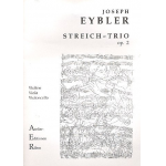 Trio op.2 für Violine, Viola und Violoncello -Joseph von Eybler
