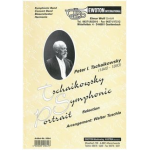 Tschaikowsky Symphonic Portrait -Piotr Ilich Tchaikowsky (Pyotr Peter Ilyich Iljitsch Tschaikovsky) / Arr.Walter Tuschla