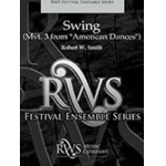 Swing (from 'American Dances') -Robert W. Smith