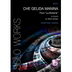 Che Gelida Manina (from La Boheme) -Giacomo Puccini / Arr.Steven Verhaert