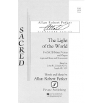 The Light of the World (SATB) -Allan Robert Petker