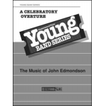 A Celebratory Overture -John Edmondson
