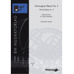 Norwegian Dance No. 2 / Norsk Dans nr. 2 -Alfred Evensen / Arr.Kjell Martinsen
