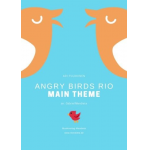 Angy Birds Rio - Main Theme -Ari Pulkkinen / Arr.Gabriel Mendieta