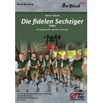 Die fidelen Sechziger - 7er Besetzung -Karel Vacek / Arr.Werner Schreml