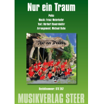 Nur ein Traum -Franz Meierhofer / Arr.Michael Kuhn