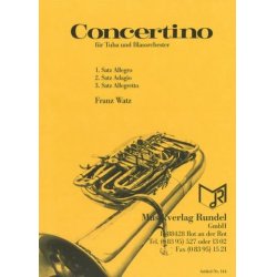 Concertino in 3 Sätzen für Tuba und Blasorchester -Franz Watz