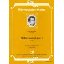 Militärmarsch Nr. 1 op. 51 -Franz Schubert / Arr.Franz Watz