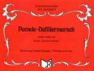 Parade Defiliermarsch -Anton Ambrosch / Arr.Siegfried Rundel